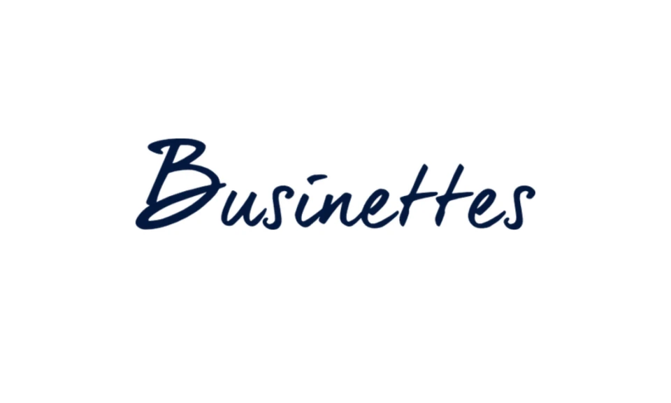 Das Wort 'Businettes' in geschwungener, blauer Schrift auf weißem Hintergrund.